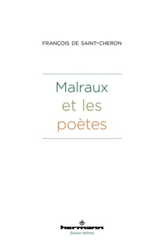 Malraux et les poètes