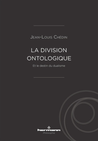 La division ontologique et le destin du dualisme