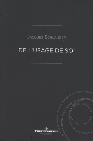 De l'usage de soi