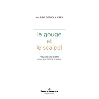 La Gouge et le scalpel