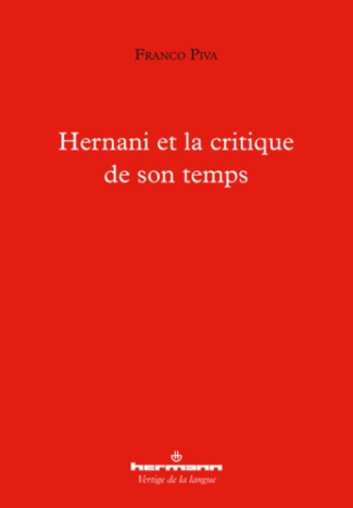 Hernani et la critique de son temps