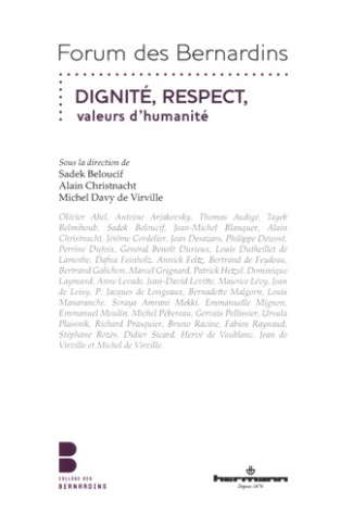 Dignité, Respect, valeurs d'humanité