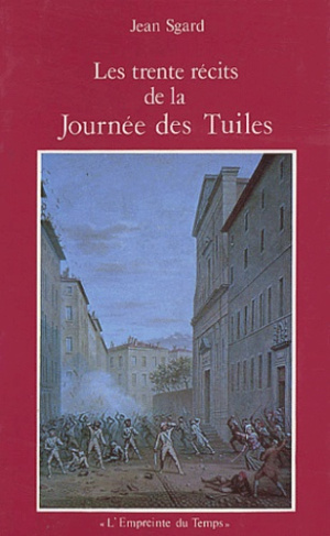 TRENTE RECITS DE LA JOURNEE DES TUILES (LES)