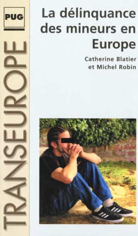 DELINQUANCE DES MINEURS EN EUROPE