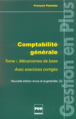 COMPTABILITE GENERALE TOME 1 - EDITION REVUE ET AUGMENTEE