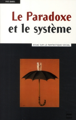 PARADOXE ET LE SYSTEME (LE)