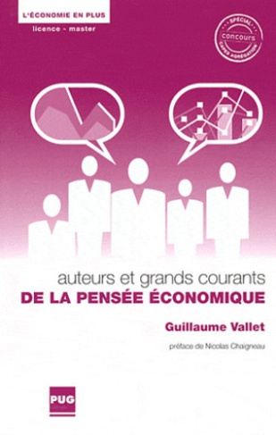 AUTEURS ET GRANDS COURANTS DE LA PENSEE ECONOMIQUE