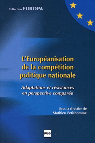 EUROPEANISATION DE LA COMPETITION POLITIQUE NATIONALE (L')