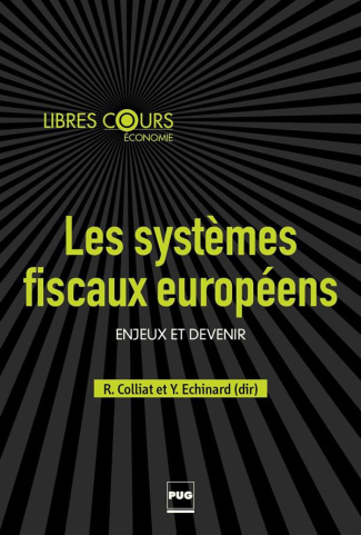 Quelle fiscalité pour le XXe siècle / Contributions au débat