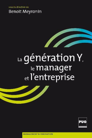 GENERATION Y, LE MANAGER, L'ENTREPRISE (LA)