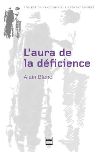 L'aura de la déficience