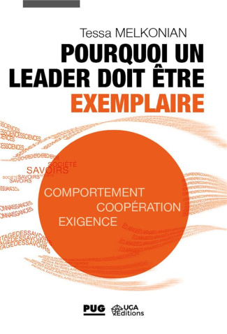 Pourquoi un leader doit être exemplaire