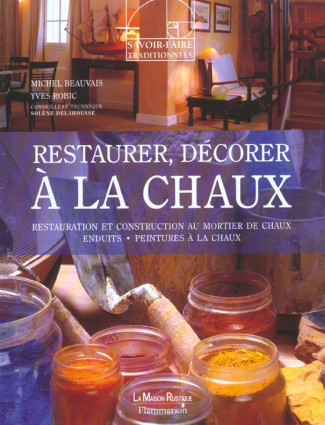 Restaurer, décorer à la chaux