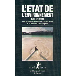 L'état de l'environnement dans le monde