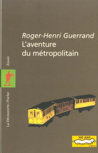 L'aventure du métropolitain