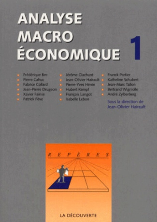 ANALYSE MACRO ECONOMIQUE. Volume 1