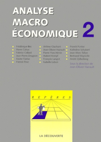 ANALYSE MACROECONOMIQUE. Tome 2