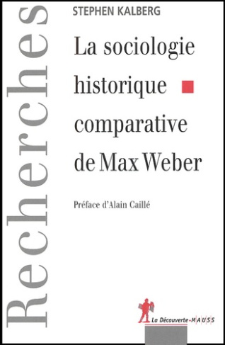 La sociologie historique comparative de Max Weber