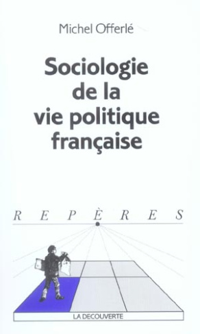 Sociologie de la vie politique française
