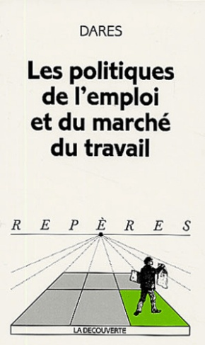 Les politiques de l'emploi et du marché du travail