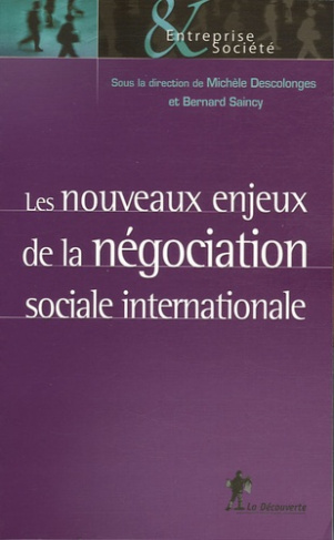 Les nouveau enjeux de la négociation sociale internationale
