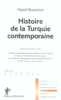Histoire de la Turquie contemporaine. 2e édition