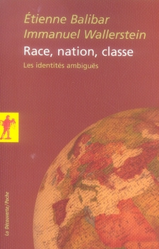 Race, nation, classe. Les identités ambiguës