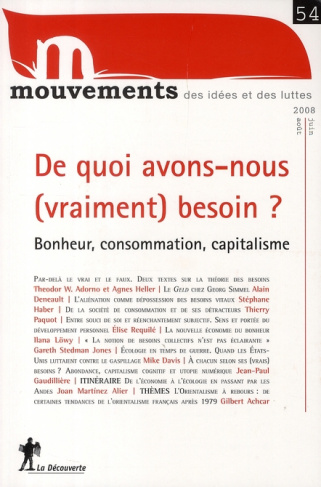 Mouvements N° 54, juin-août 2008 : De quoi avons-nous (vraiment) besoin ? Bonheur, consommation, cap