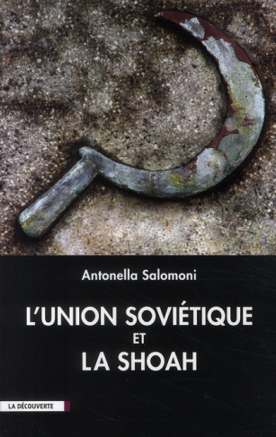 L'Union soviétique et la Shoah