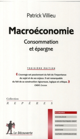 Macroéconomie : consommation et épargne. 3e édition