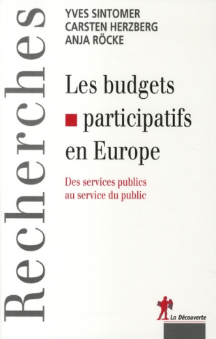 Les budgets participatifs en Europe. Des services publics au service du public