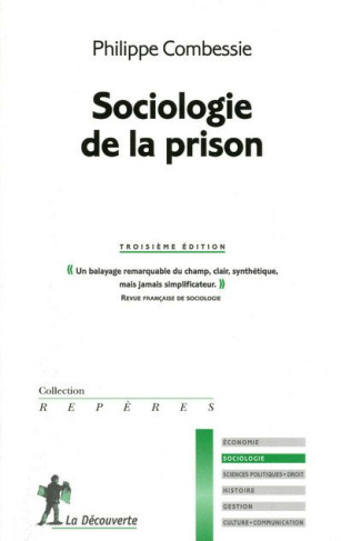Sociologie de la prison. 3e édition