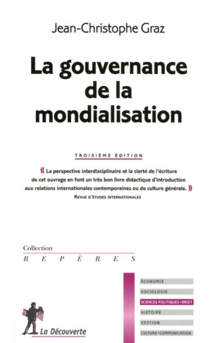 La gouvernance de la mondialisation. 3e édition
