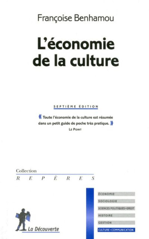 L'économie de la culture. 7e édition