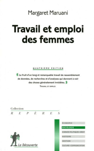 Travail et emploi des femmes . 4e édition
