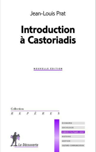 Introduction à Castoriadis . 2e édition