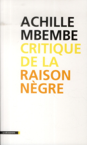 Critique de la raison nègre