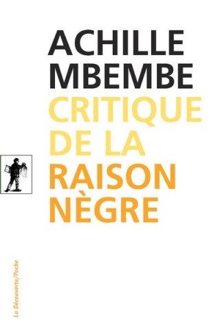 Critique de la raison nègre