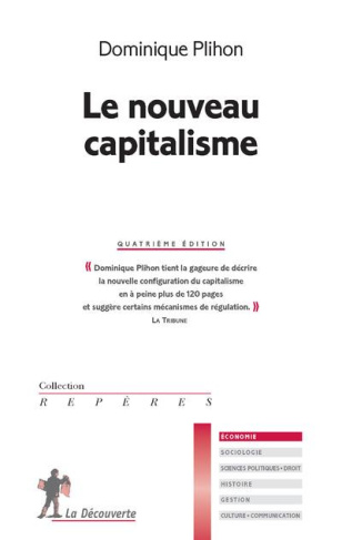 Le nouveau capitalisme. 4e édition