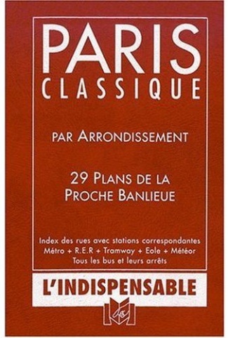 Paris classique et proche banlieue