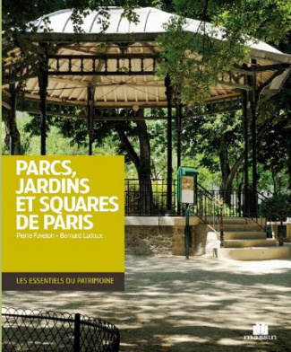 Parcs jardins et squares de Paris