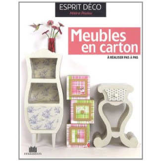 Meubles en carton. A réaliser pas à pas