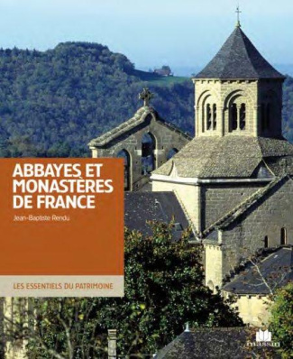 Abbayes & monastères de France