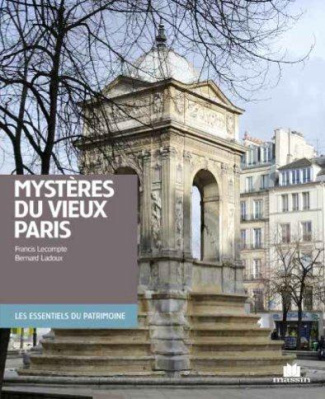 Mystères du vieux Paris