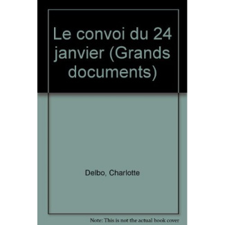 Le Convoi du 24 janvier