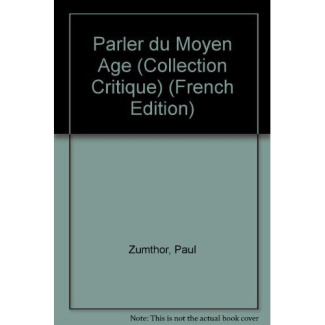 Parler du Moyen âge