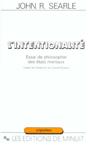 L'Intentionalité. Essai de philosophie des états mentaux