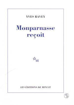 Monparnasse reçoit