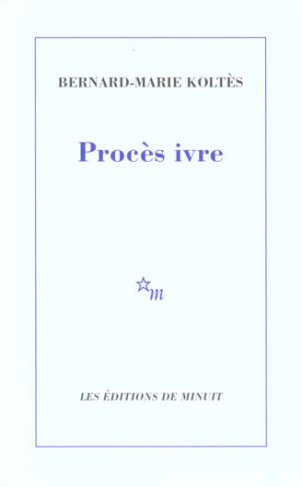 Procès ivre