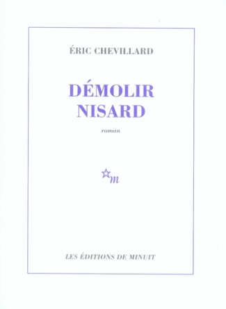 Démolir Nisard